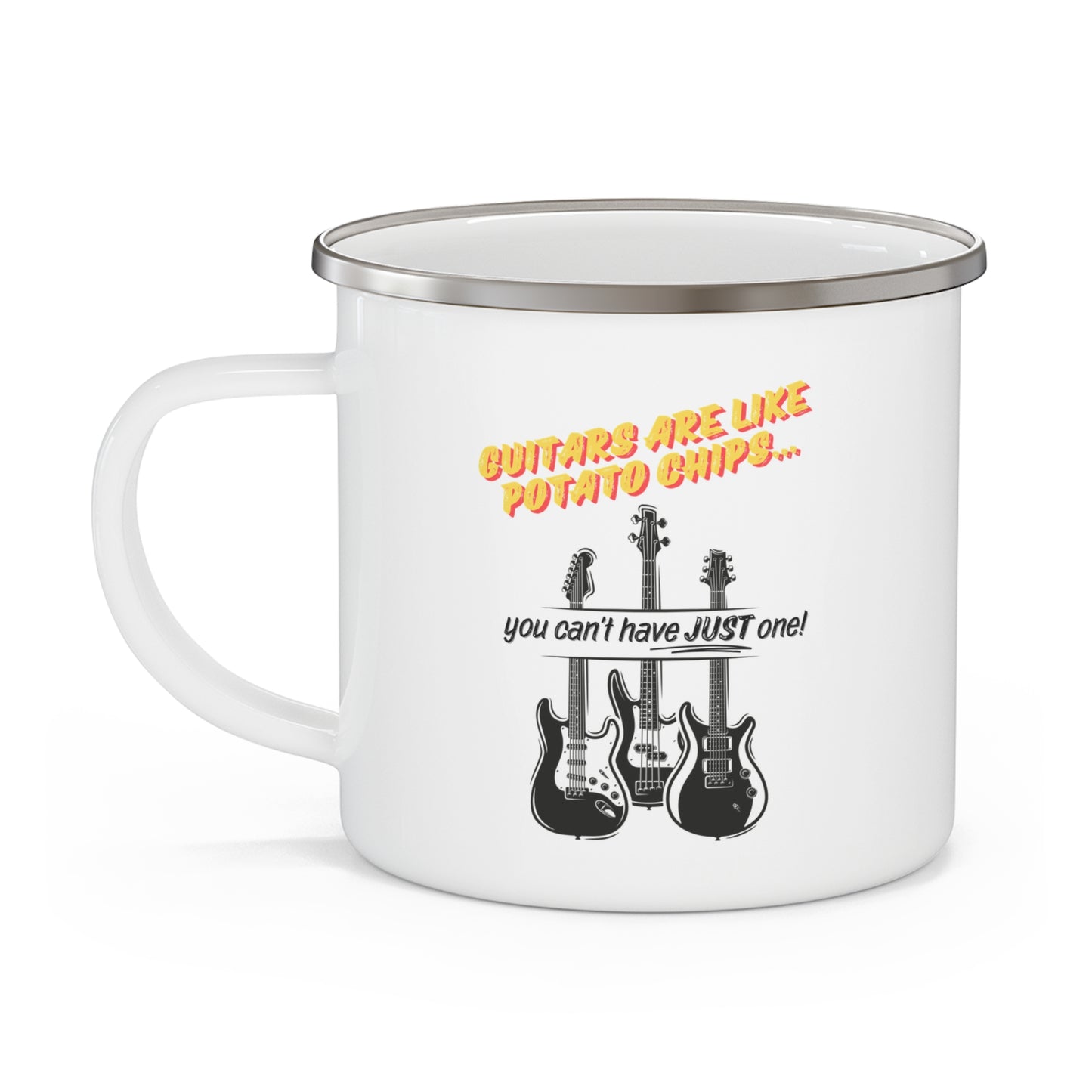 Guitars Are Like Potato Chips Enamel Mug
